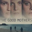 Serie The Good Mothers Disney